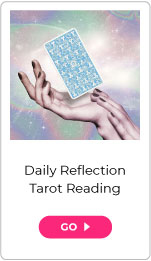 Daily Reflection Tarot Reading