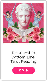 Relationship Bottom Line Tarot Reading