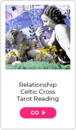 Relationship Celtic Cross Tarot Reading